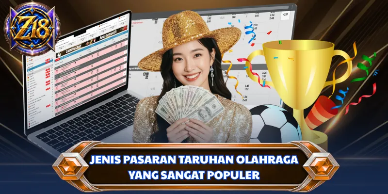 Jenis pasaran taruhan olahraga yang sangat populer